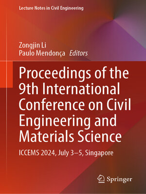 cover image of Proceedings of the 9th International Conference on Civil Engineering and Materials Science